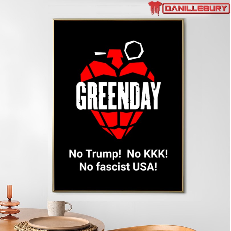Green Day No Trump No KKK No Fascist USA T-Shirt - Image 4