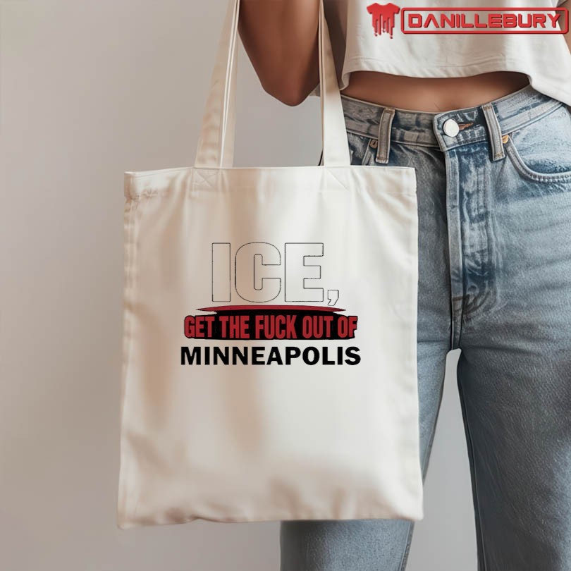 ICE Get The Fuck Out Of Minneapolis T-Shirt - Image 3
