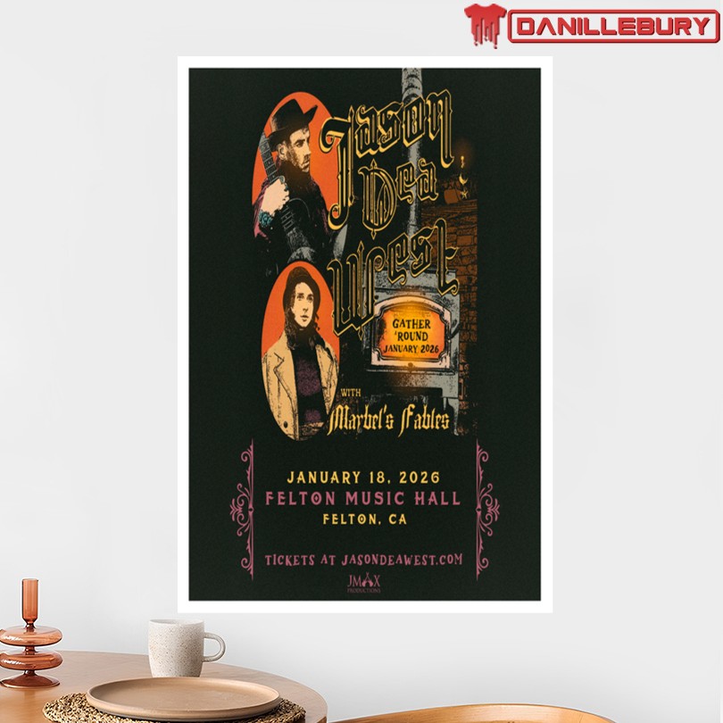 Jason Dea West Jan 18 2026 Felton Music Hall Felton CA Poster - Image 2