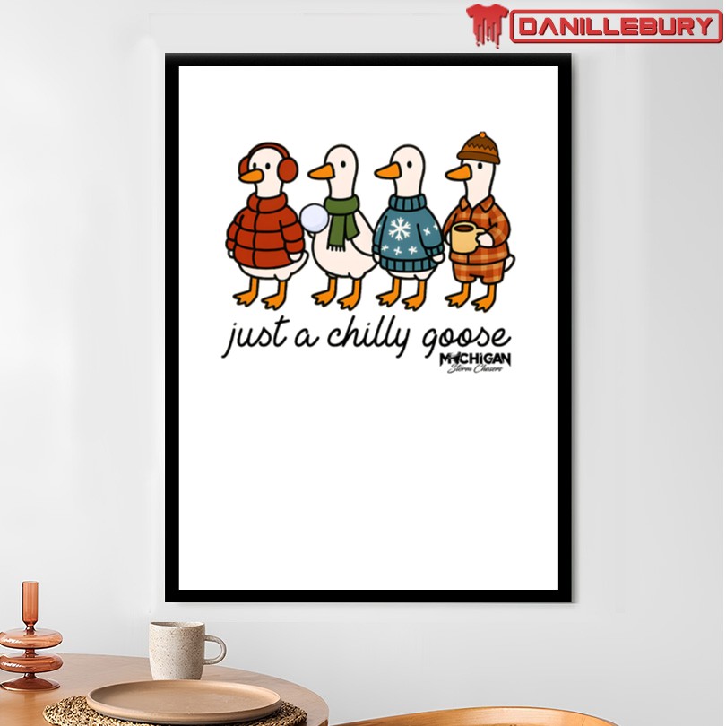 Just A Chilly Goose Merch - Image 4