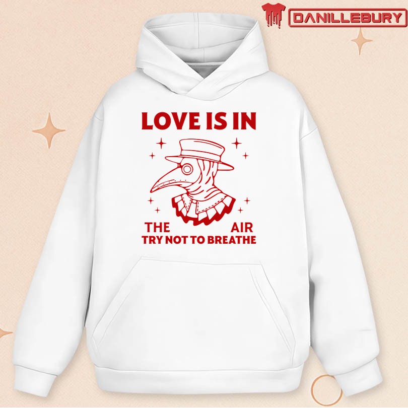 Love Is In The Air T-Shirt - Image 2