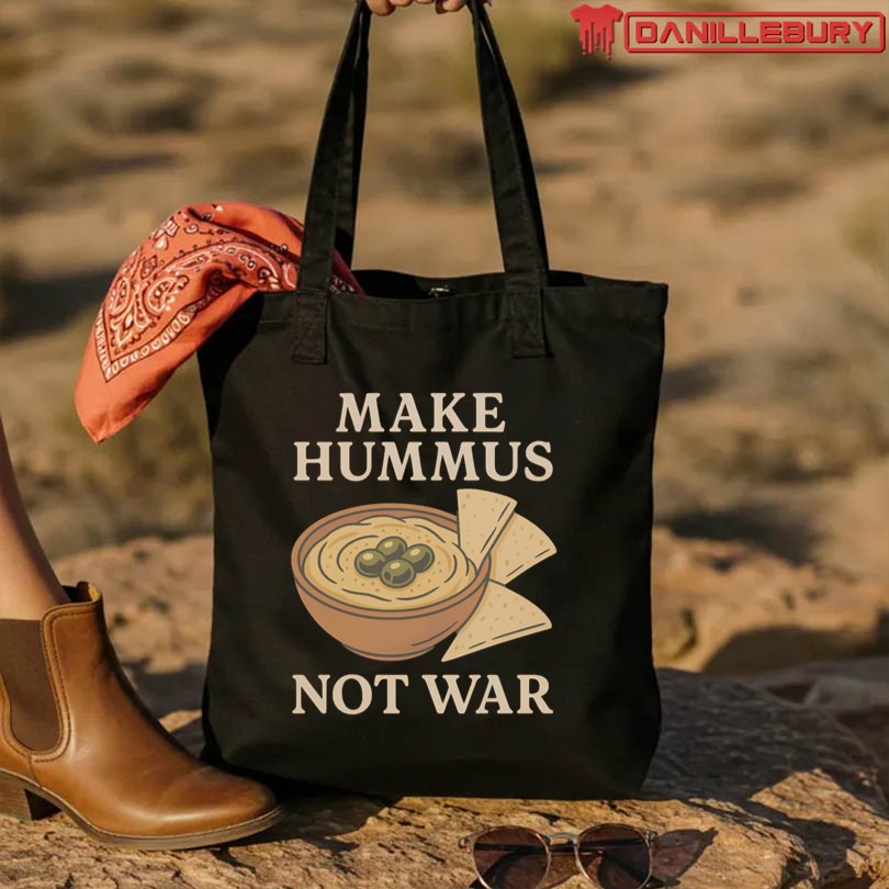 Make Hummus Not War T-Shirt - Image 3