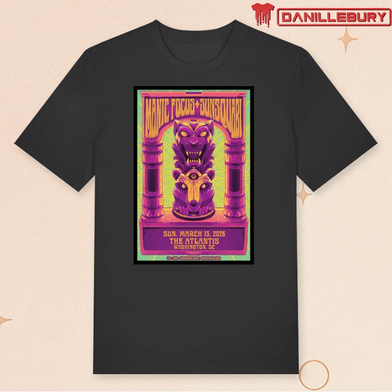 Manic Focus & SunSquabi March 15 The Atlantis Washington DC Poster - Image 3