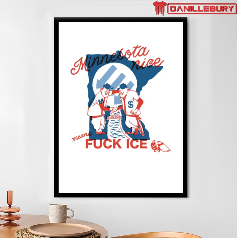MINNESOTA NICE MEANS FUCK ICE T-SHIRT - Image 4