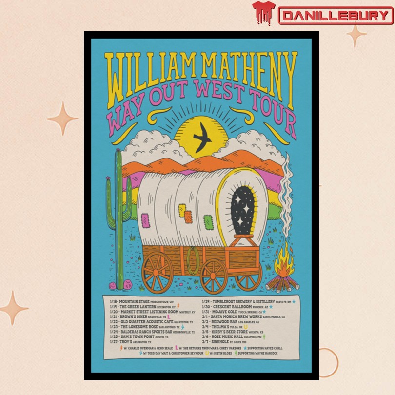 William Matheny Way Out West 2026 Tour Poster