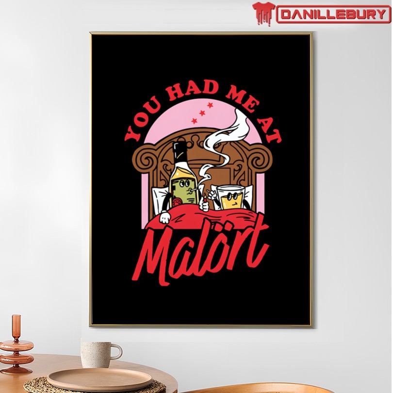You Had Me At Malört T-Shirt - Image 4