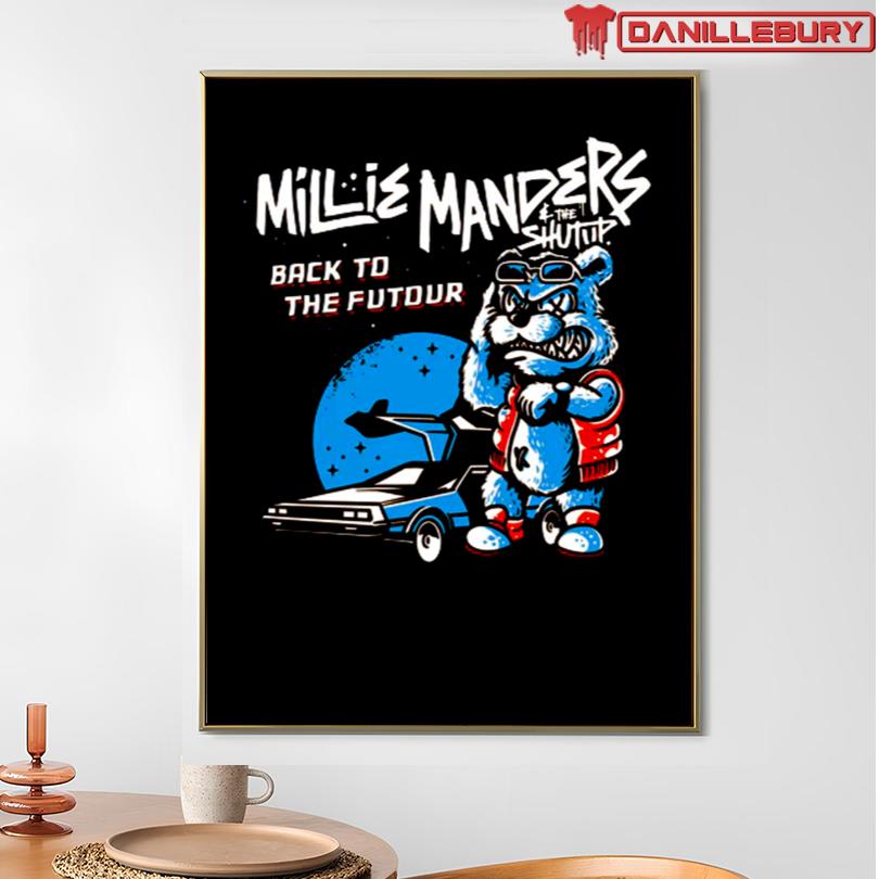 Millie Manders and The Shutup Back To The Futour Merch - Image 3